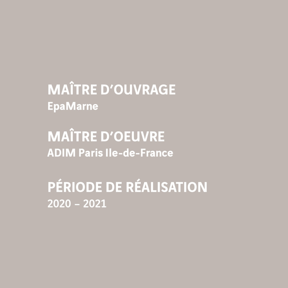 Maître d’ouvrage EpaMarne - Maître d’œuvre - 2021